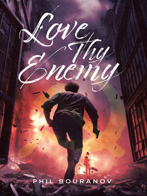 cover image of Love Thy Enemy